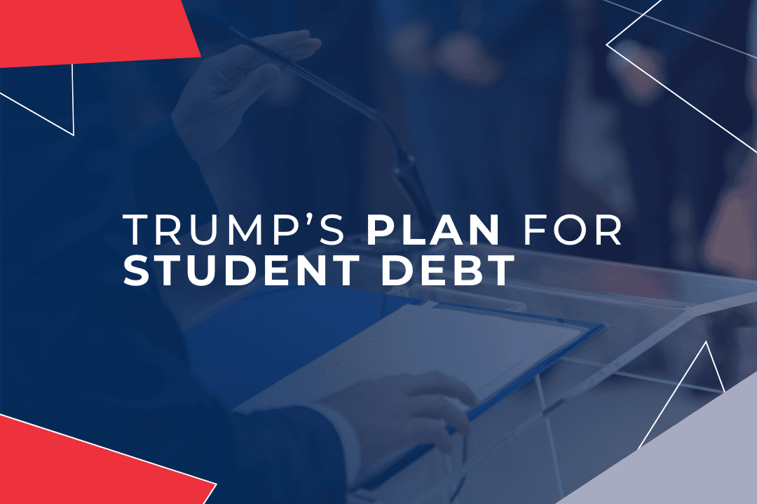 Trump's Plan for Student Loans